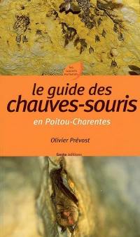 Le guide des chauves-souris en Poitou-Charentes