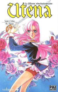 Utena, la fillette révolutionnaire. Vol. 4