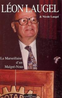 La Marseillaise d'un malgré-nous