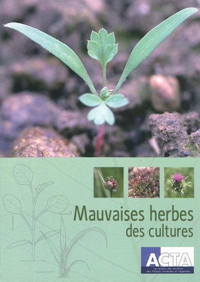 Mauvaises herbes des cultures