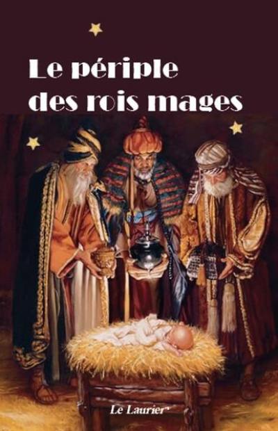 Le périple des rois mages