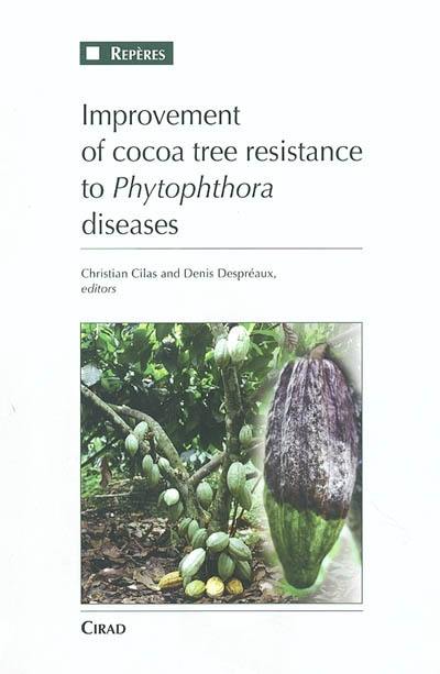 Improvement of cocoa tree resistance to Phytophthora diseases