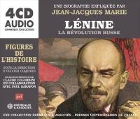 Lénine : la révolution russe