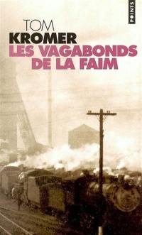 Les vagabonds de la faim