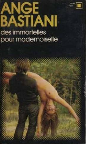 Des Immortelles pour Mademoiselle