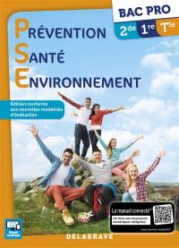 Prévention santé environnement, 2de, 1re, terminale bac pro