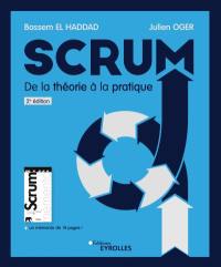 Scrum : de la théorie à la pratique : initiation, perfectionnement, agilité