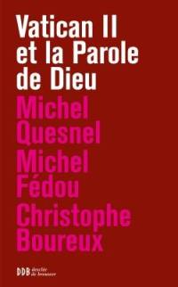 Vatican II et la parole de Dieu : autour de Dei Verbum