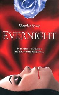 Evernight. Vol. 1