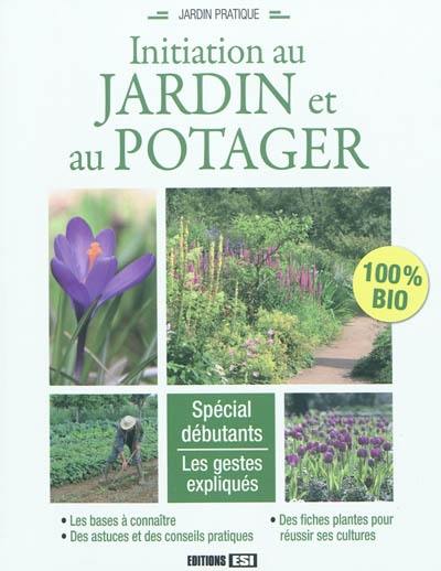 Initiation au jardin et au potager