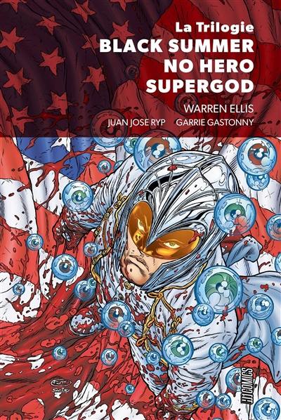 La trilogie Black summer, No hero, Supergod