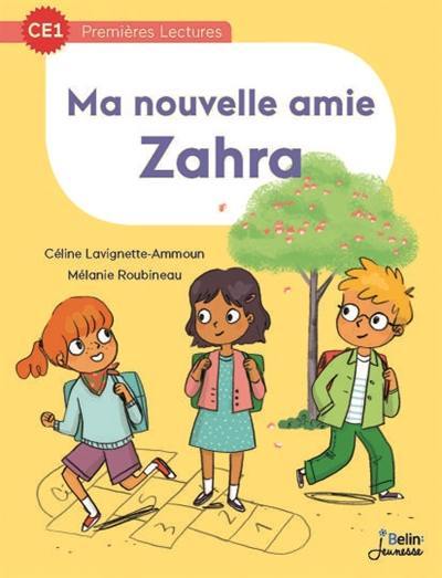 Ma nouvelle amie Zahra