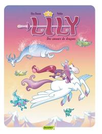 Lily. Vol. 4. Des amours de dragons