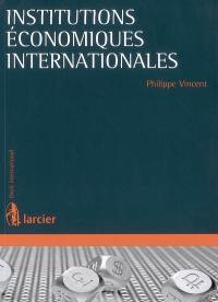 Institutions économiques internationales