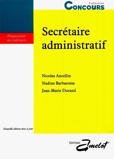 Secrétaire administratif : préparation au concours