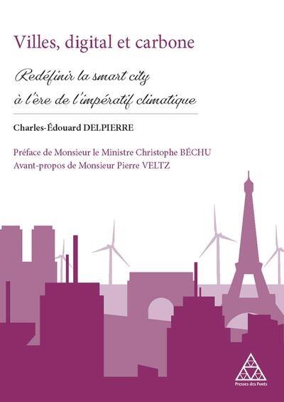 Villes, digital et carbone : redéfinir la smart city à l'ère de l'impératif climatique