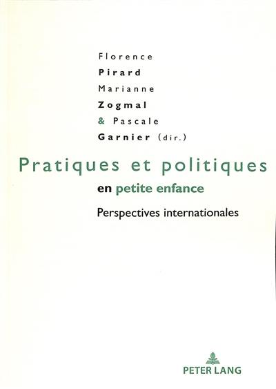 Pratiques et politiques en petite enfance : perspectives internationales