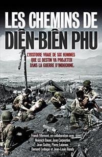 Les chemins de Diên Biên Phu