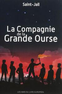 La compagnie de la Grande Ourse