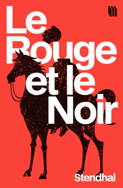 Le rouge et le noir