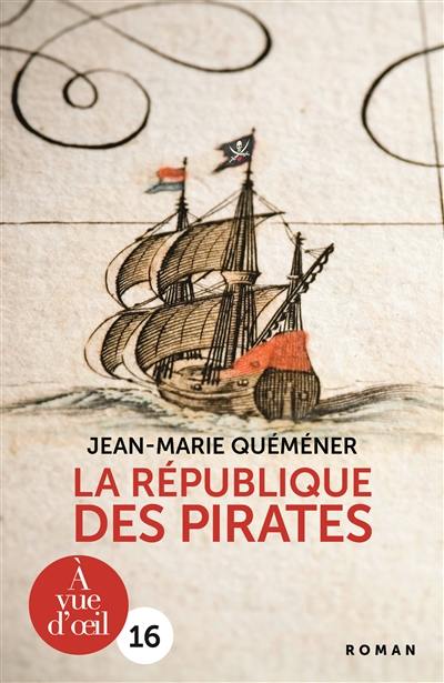 La république des pirates : à frères et à sang