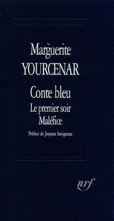 Conte bleu. Le Premier soir. Maléfice