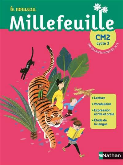 Le nouveau Millefeuille, CM2, cycle 3 : programmes modifiés 2018