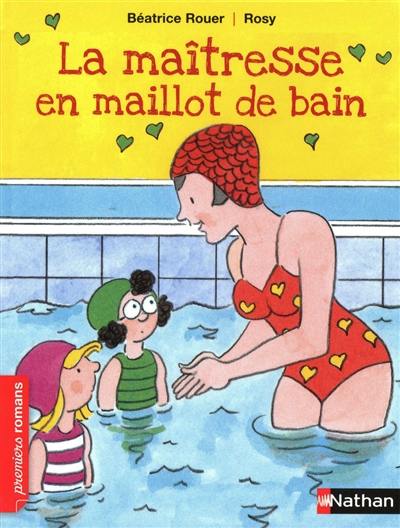 La maîtresse en maillot de bain