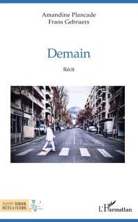 Demain : récit