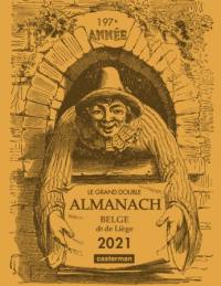 Le grand double almanach belge dit de Liège 2021