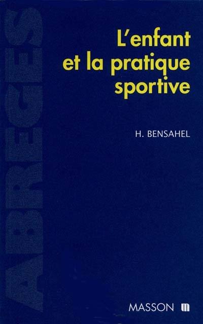 L'enfant et la pratique sportive