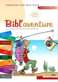 Bibl'aventure : démarche biblique pour jeunes