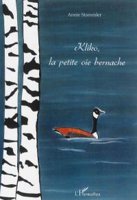 Kliko, la petite oie bernache