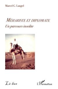 Méhariste et diplomate : un parcours insolite