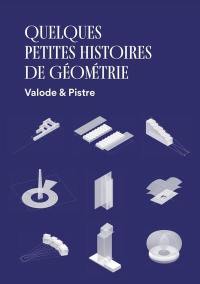 Quelques petites histoires de géométrie