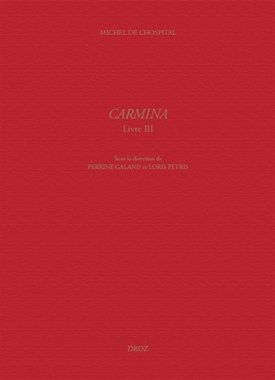 Carmina. Vol. 3