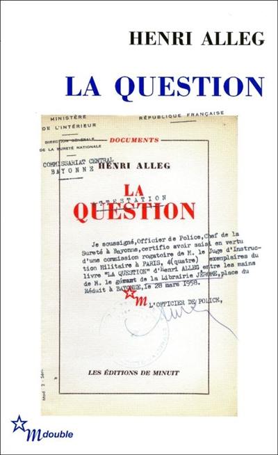 La question. La torture au coeur de la République