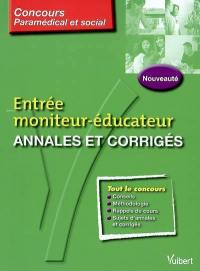 Entrée moniteur-éducateur : annales corrigées