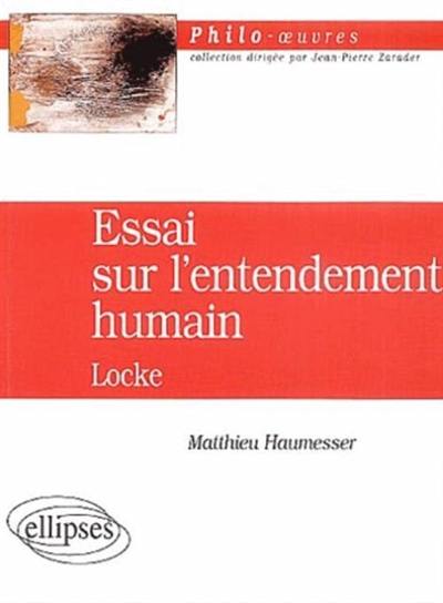 Essai sur l'entendement humain