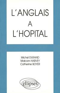 L'anglais à l'hôpital