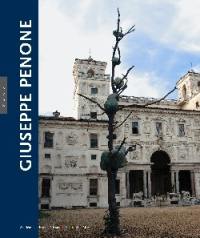 Giuseppe Penone : exposition, Rome, Villa Médicis, 29 janvier-25 mars 2008