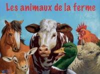 Les animaux de la ferme