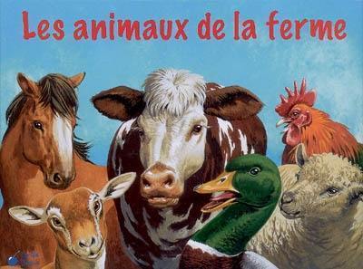 Les animaux de la ferme