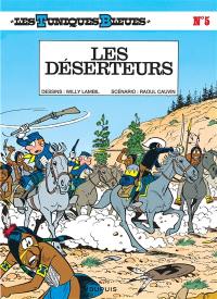 Les Tuniques bleues. Vol. 5. Les déserteurs