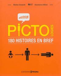 Pictologies : 180 histoires en bref