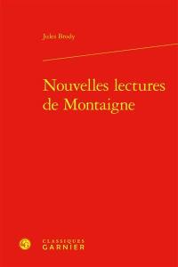 Nouvelles lectures de Montaigne