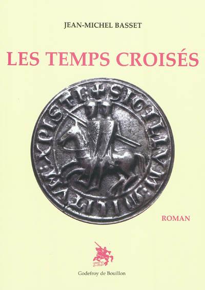 Les temps croisés