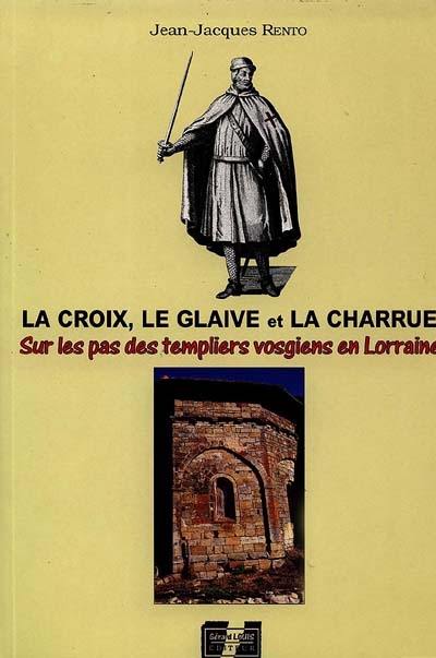 La croix, le glaive et la charrue