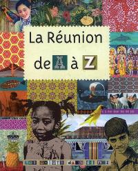 La Réunion de A à Z