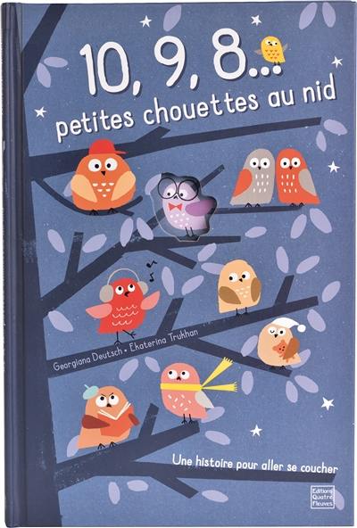 10, 9, 8... petites chouettes au nid